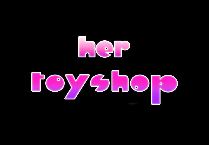 Read manga Her Toy Shop - Chapter 20 - LRb3eZ03ektKANu - ManhwaXXL.com