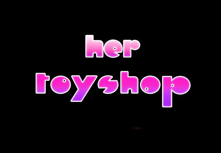 The image Her Toy Shop - Chapter 34 - Sb2UASzwLnxxns3 - ManhwaManga.io