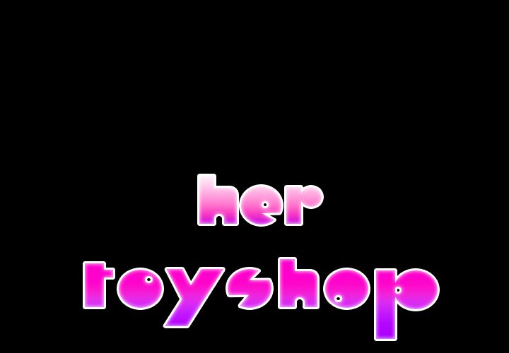 The image Her Toy Shop - Chapter 6 - hFmk4vwRfdnBNVQ - ManhwaManga.io