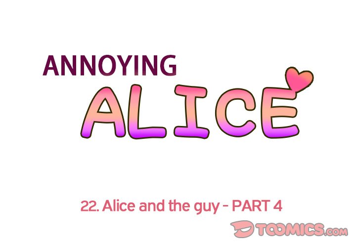 Watch image manhwa Annoying Alice - Chapter 22 - ukIDZo2R3p6lsdh - ManhwaXX.net