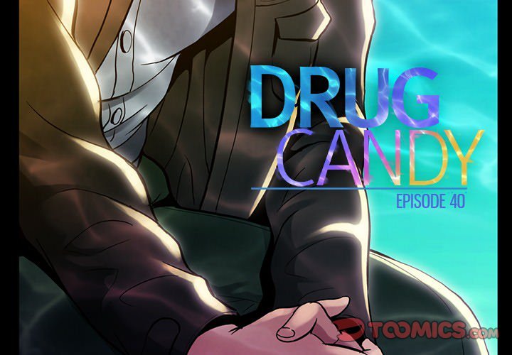 The image Drug Candy - Chapter 40 - 6QAwgPxL5HlwvAV - ManhwaManga.io