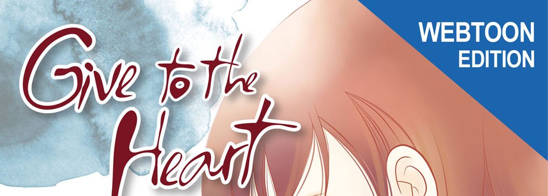 Read manga Give To The Heart - Chapter 53 - Ii3IzGPWBb7wKnC - ManhwaXXL.com