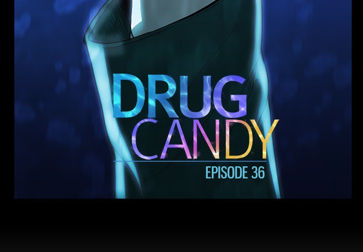 The image Drug Candy - Chapter 36 - Mb0OgUNxv8MNknu - ManhwaManga.io