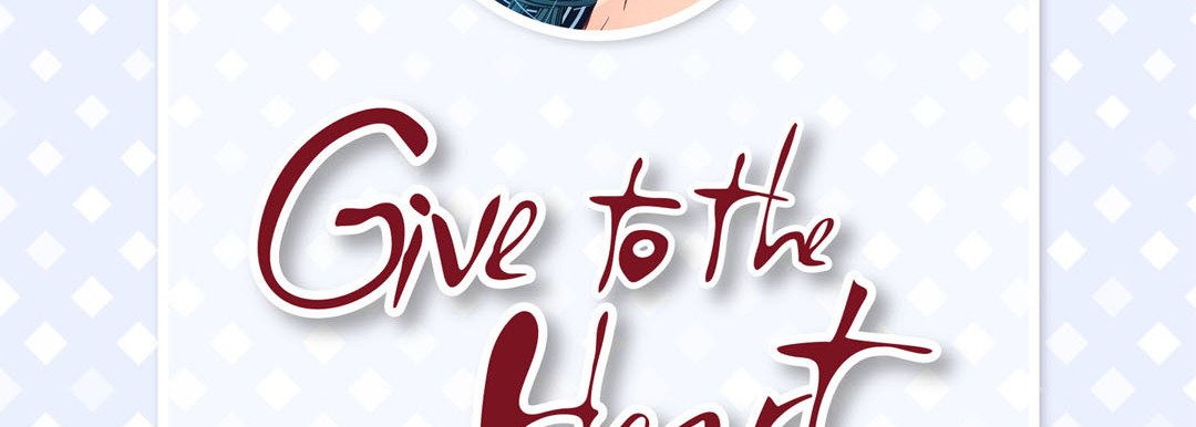 Read manga Give To The Heart - Chapter 21 - quWHtNbP0SJh4Lo - ManhwaXXL.com