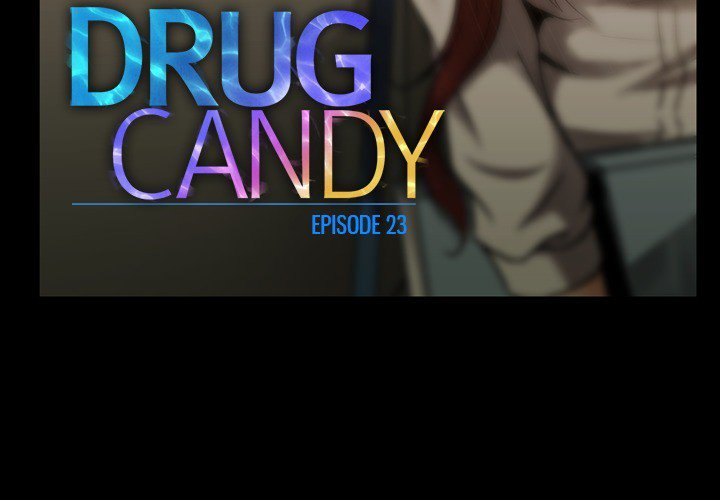Read manga Drug Candy - Chapter 23 - xSaoUOyiTV0AXFM - ManhwaXXL.com