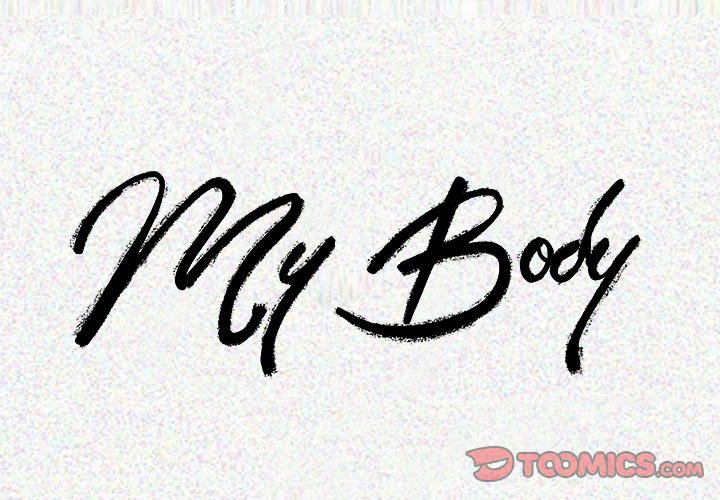 The image My Body - Chapter 5 - 2zP9qT10dB1ojYL - ManhwaManga.io
