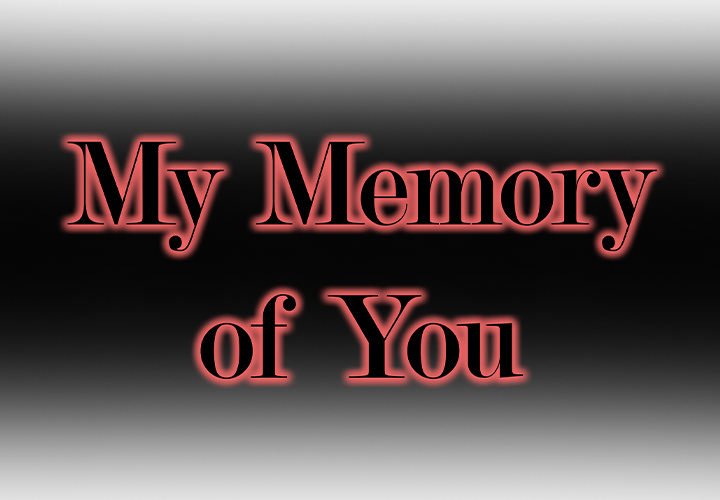 Xem ảnh My Memory Of You Raw - Chapter 13 - 8BVcOqMIfQiilUG - Hentai24h.Tv