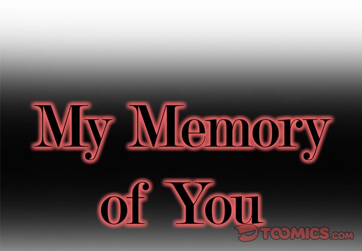 Read manga My Memory Of You - Chapter 25 - 9vXavX9K0wlfbZX - ManhwaXXL.com