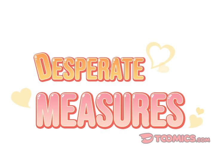 Watch image manhwa Desperate Measures - Chapter 8 - AOoGjvDQtaWqU1t - ManhwaXX.net