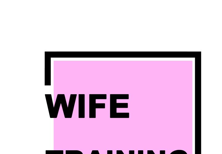 Read manga Wife Training - Chapter 22 - IwVIlBlqpAFxGJW - ManhwaXXL.com