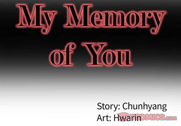 Read manga My Memory Of You - Chapter 28 - TnCyVZZVWQKIQA7 - ManhwaXXL.com