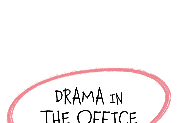 The image Drama In The Office - Chapter 2 - bE7OPlhKOnjWqch - ManhwaManga.io