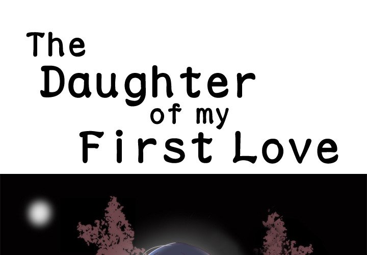 Watch image manhwa The Daughter Of My First Love - Chapter 6 - havPvy3Usg4Usq4 - ManhwaXX.net