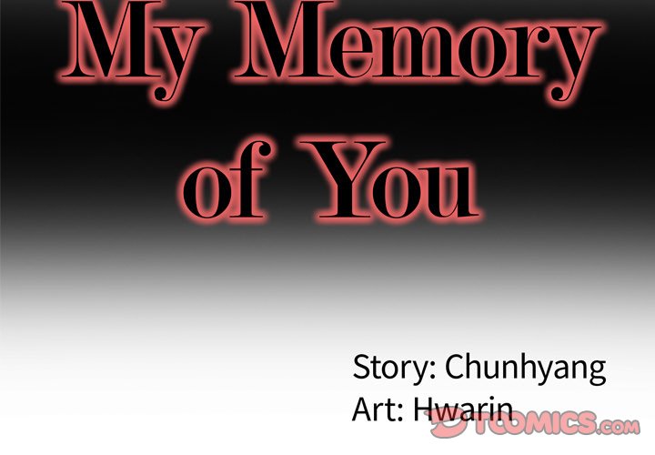 The image My Memory Of You - Chapter 23 - lLg48qMPVTXLHte - ManhwaManga.io