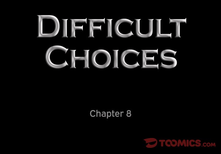 Watch image manhwa Difficult Choices - Chapter 8 - nYuuK0uvBNXL41s - ManhwaXX.net