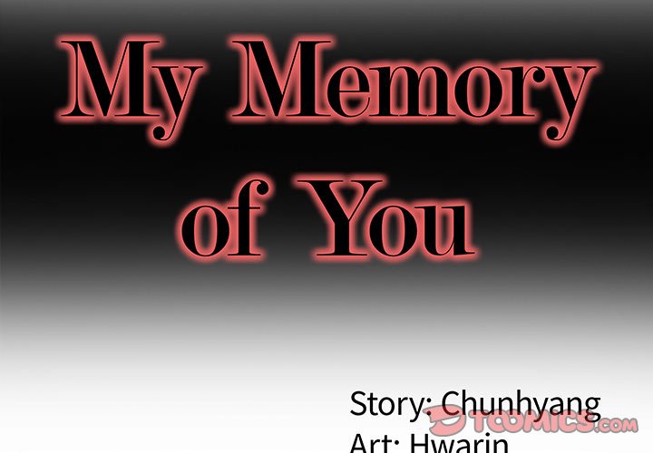 Read manga My Memory Of You - Chapter 27 - yHsxiqNORrv52o6 - ManhwaXXL.com