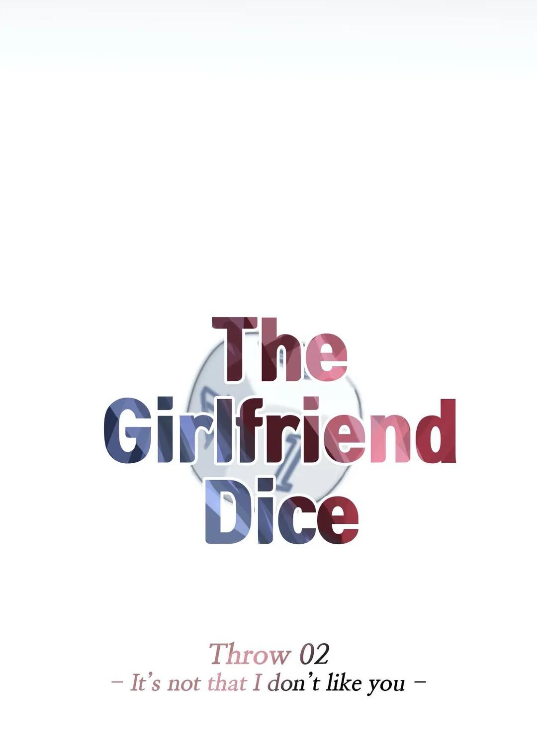 The image The Girlfriend Dice - Chapter 2 It's Not That... - X7fsk2iwmMSgy1D - ManhwaManga.io