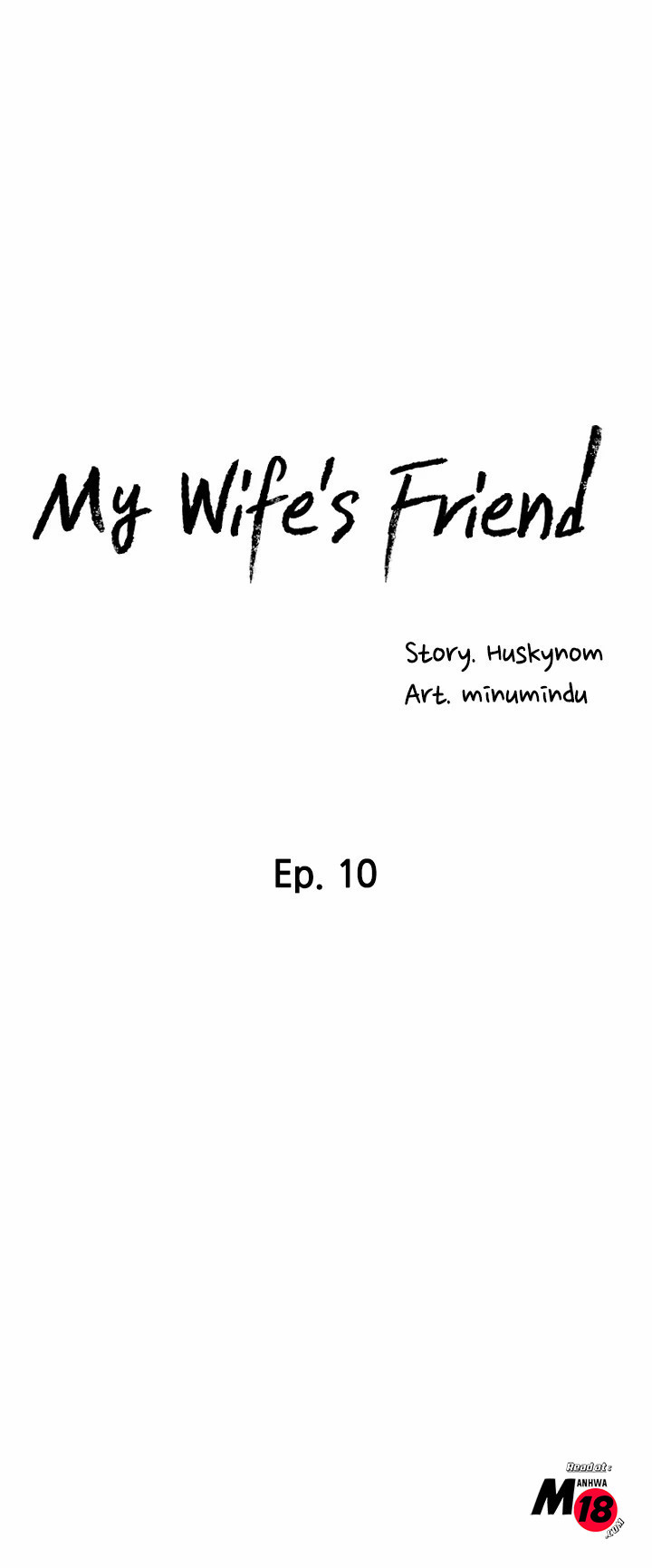 Watch image manhwa Wife's Friend - Chapter 10 - 5XldurekMSYZH3V - ManhwaXX.net