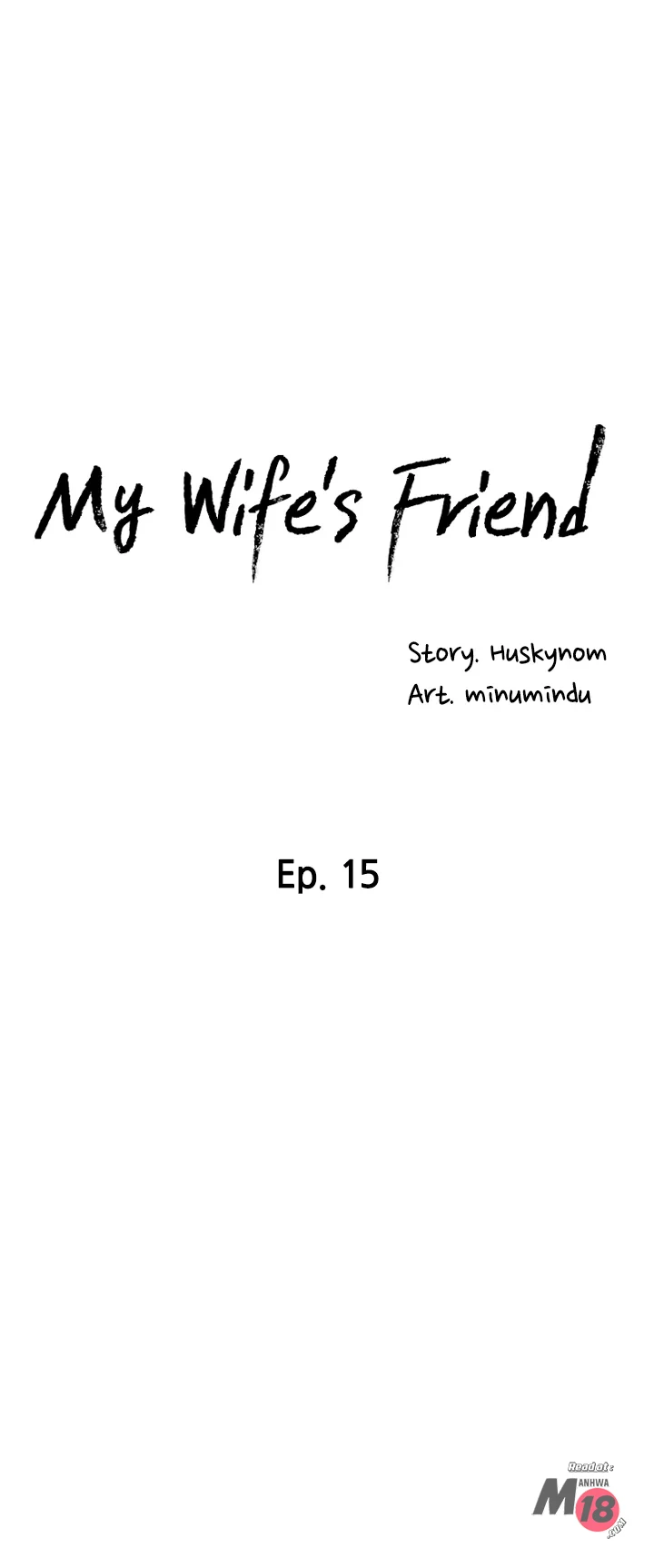 Watch image manhwa Wife's Friend - Chapter 15 - 5by6imUp9sq3n0H - ManhwaXX.net