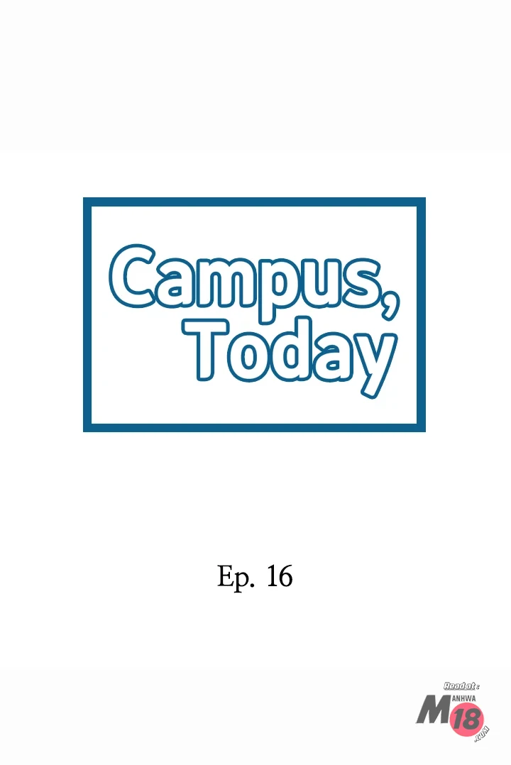 The image Campus Today - Chapter 16 - 29J1ThyCErYZjJo - ManhwaManga.io