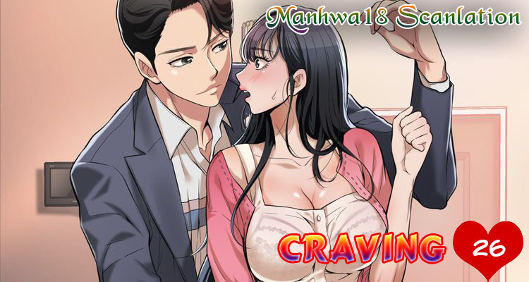 Read manga Craving - Chapter 26 - XgWOIcrPqtARyp6 - ManhwaXXL.com