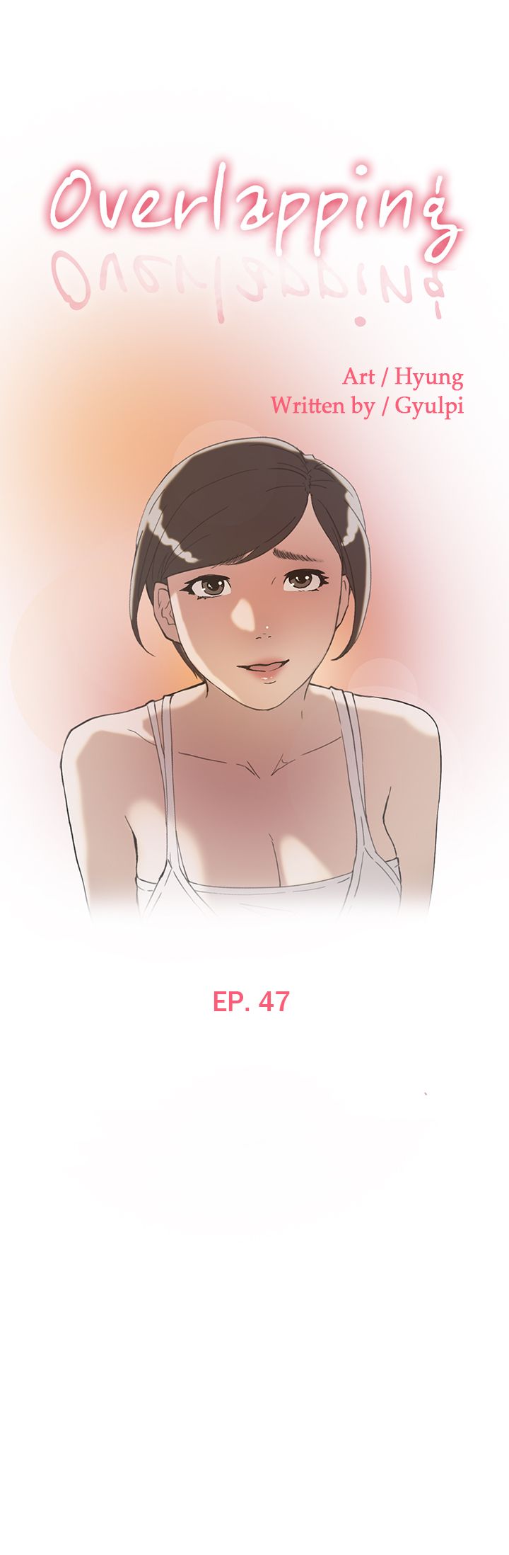 Watch image manhwa Overlapping - Chapter 47 - FRaW1WZGZxv7Ruf - ManhwaXX.net