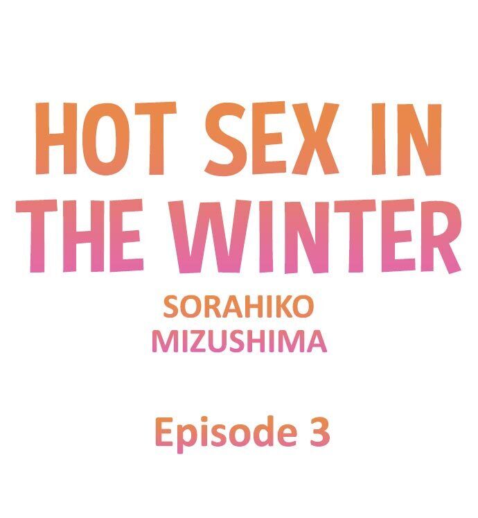 Read manga Hot Sex In The Winter - Chapter 03 - IFHenmr704UvXA4 - ManhwaXXL.com