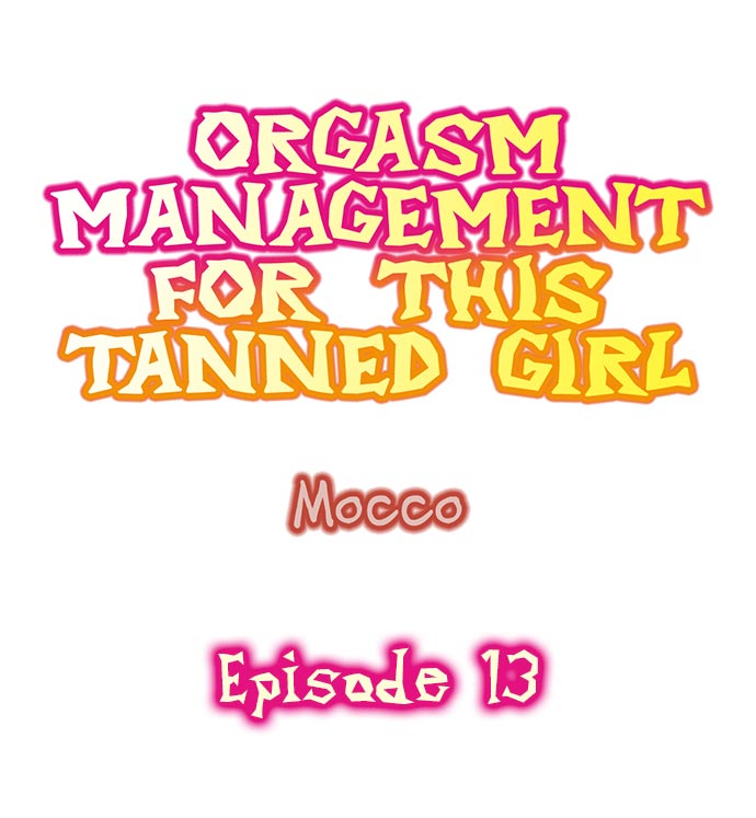 Watch image manhwa Orgasm Management For This Tanned Girl - Chapter 13 - QWofFuzb5cGIIgH - ManhwaXX.net