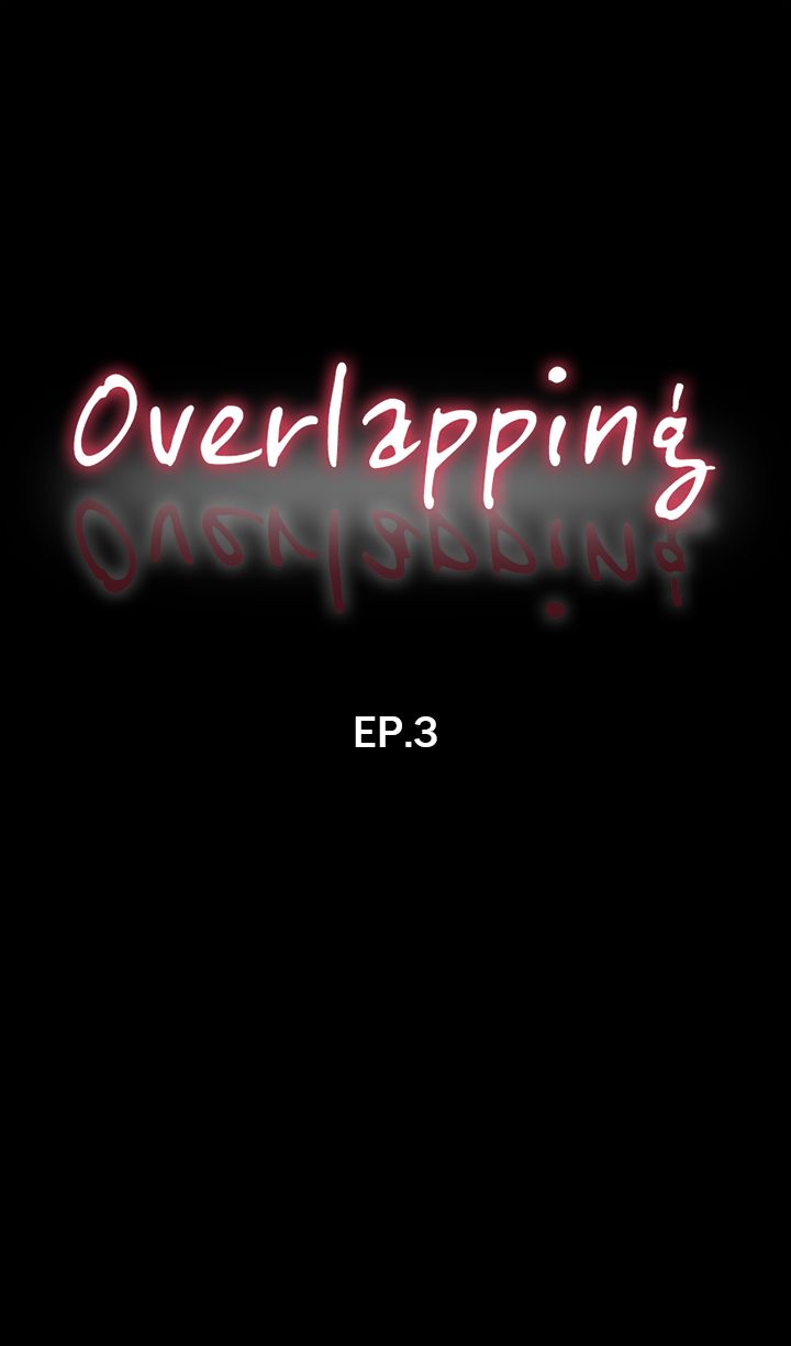 Watch image manhwa Overlapping - Chapter 3 - SSm8eHNI4WUJiFe - ManhwaXX.net