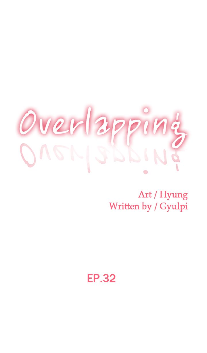 Watch image manhwa Overlapping - Chapter 32 - SfiK2jP19rlpZjO - ManhwaXX.net