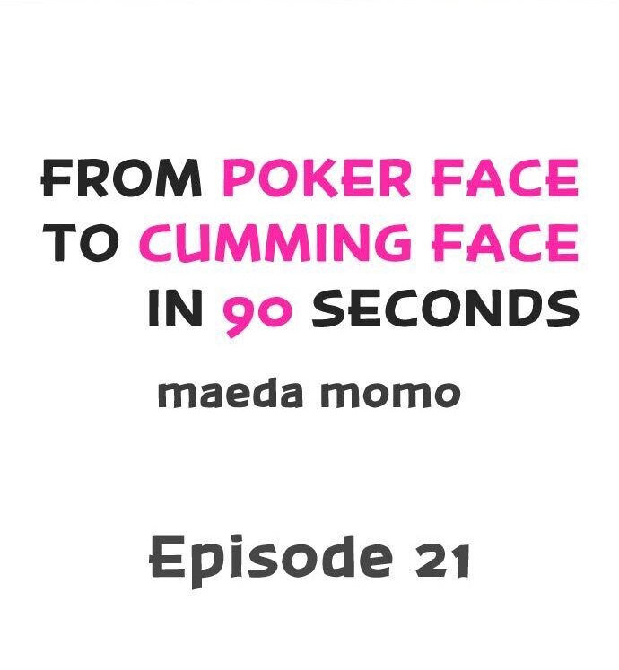 The image From Poker Face To Cumming Face In 90 Seconds - Chapter 21 - U95mzctdXBnzN5V - ManhwaManga.io
