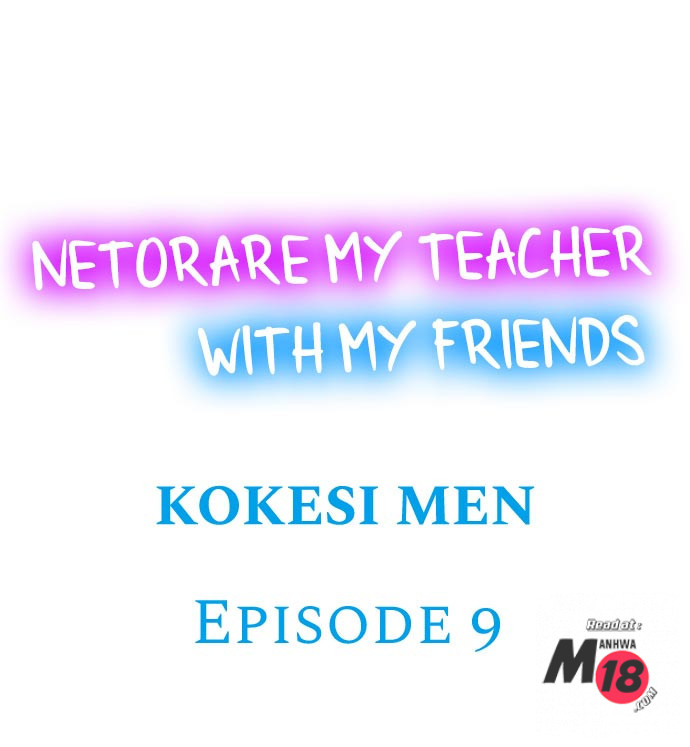 Read manga Netorare My Teacher With My Friends - Chapter 09 - Ypq2VXjRuWPhQej - ManhwaXXL.com