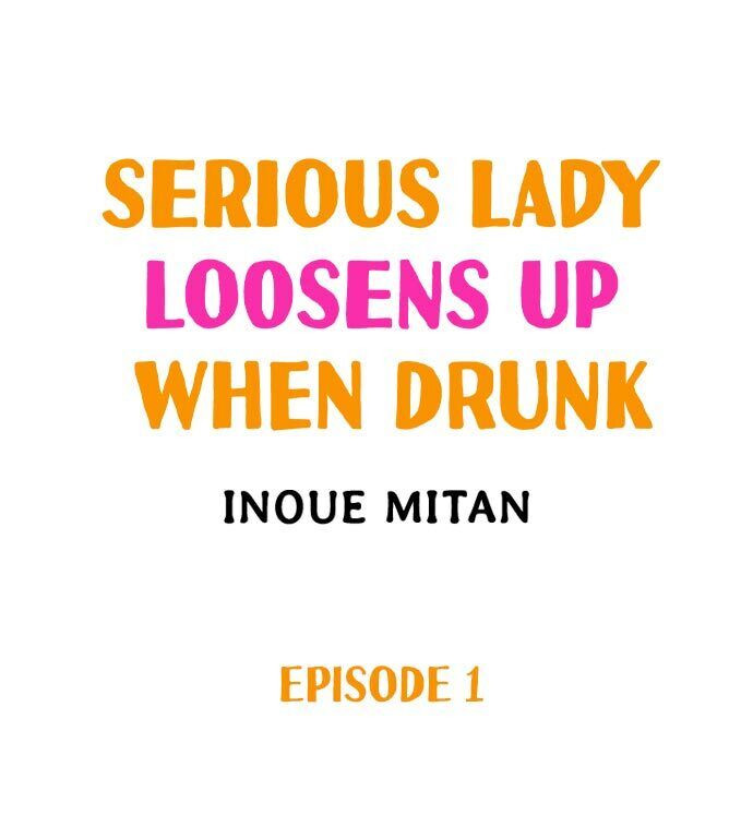 The image Serious Lady Loosens Up When Drunk - Chapter 01 - hAPSXCdVOYSW9Z4 - ManhwaManga.io
