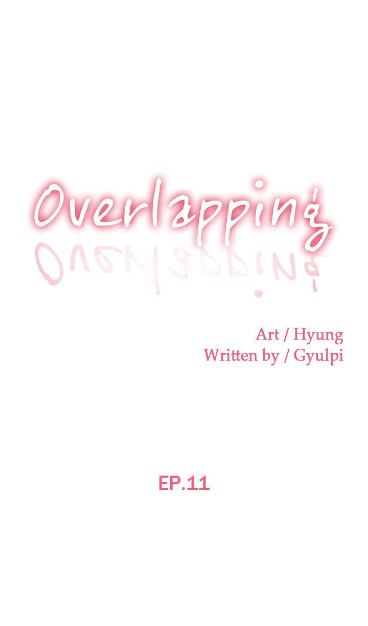 Read manga Overlapping - Chapter 11 - jKmH55NVzluUdYU - ManhwaXXL.com