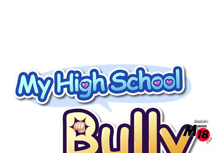 Read manga My High School Bully - Chapter 40 - upmZ0YmV1PQkT6S - ManhwaXXL.com