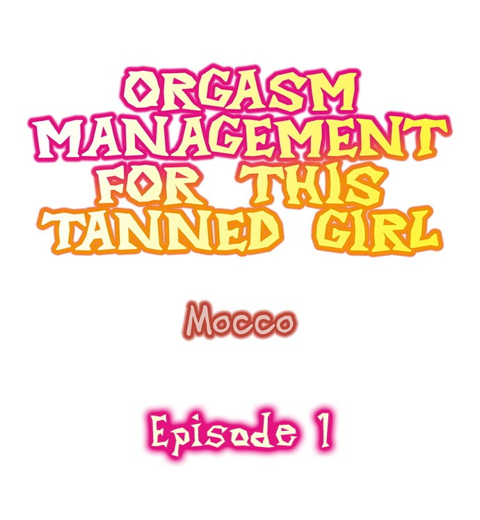 Watch image manhwa Orgasm Management For This Tanned Girl - Chapter 01 - xEfbTEmUkFsrXiS - ManhwaXX.net