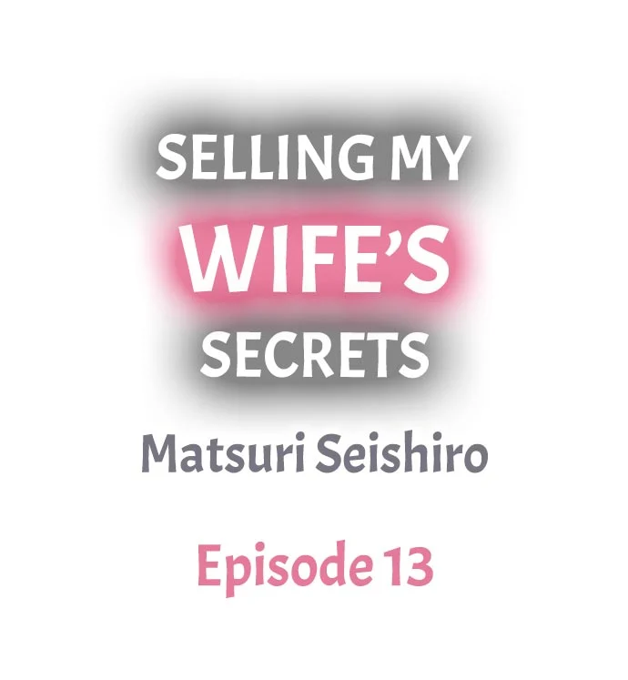 The image Selling My Wife's Secrets - Chapter 13 - EvuV566ZhwezpOT - ManhwaManga.io