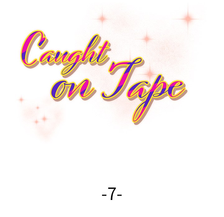 Watch image manhwa Caught On Tape - Chapter 07 - MLbrFhTECDXM3Nw - ManhwaXX.net