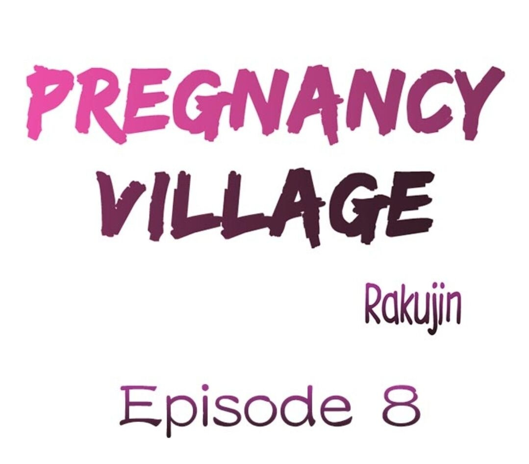 Read manga Pregnancy Village - Chapter 08 - nojHzMyzm82AcjX - ManhwaXXL.com