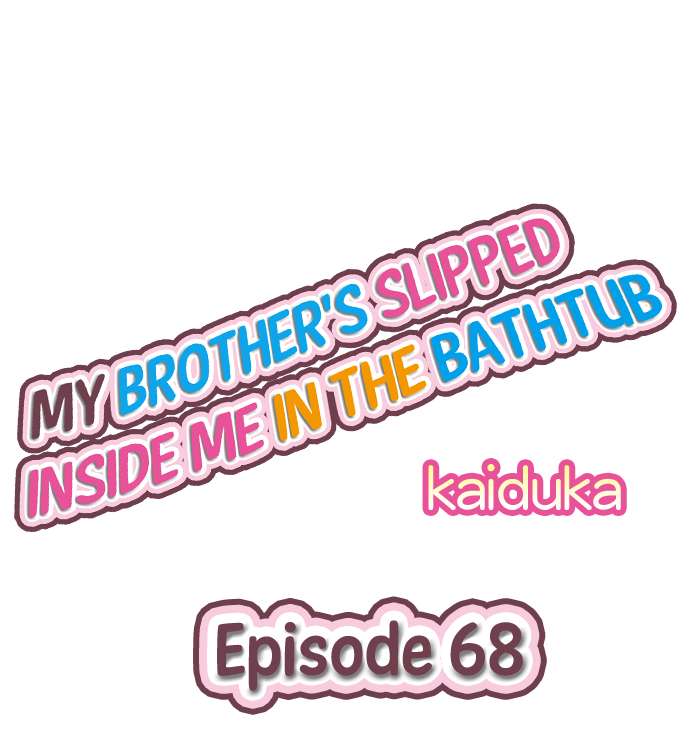 Xem ảnh My Brother’s Slipped Inside Me In The Bathtub Raw - Chapter 68 - w8IZSn7WBMbgG9M - Hentai24h.Tv
